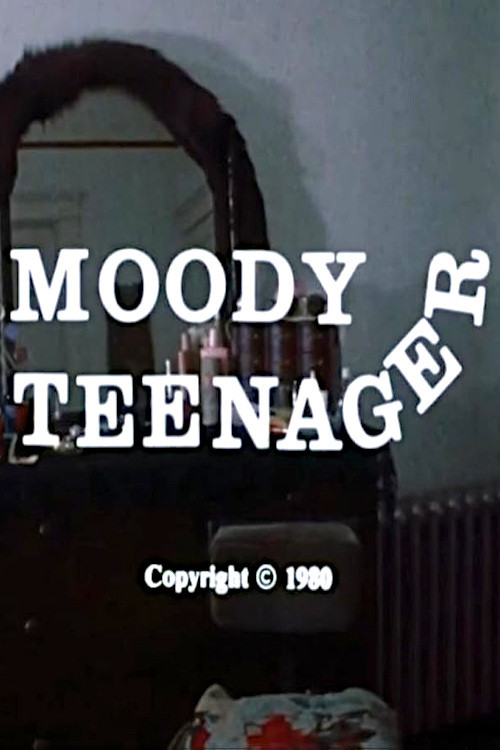 Moody Teenager Poster