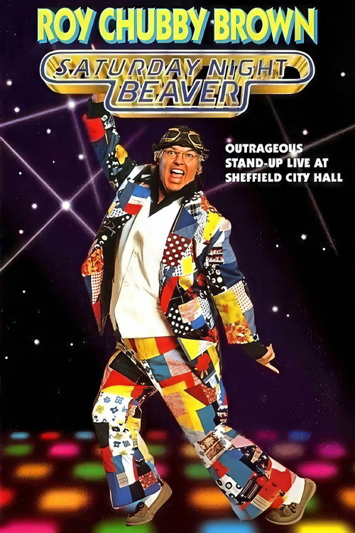 Roy Chubby Brown: Saturday Night Beaver Poster