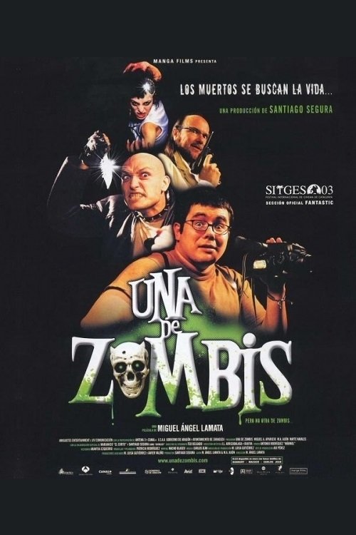 Una de zombis Poster