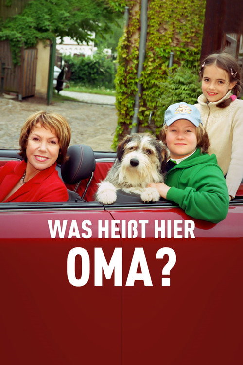 Was heißt hier Oma! Poster