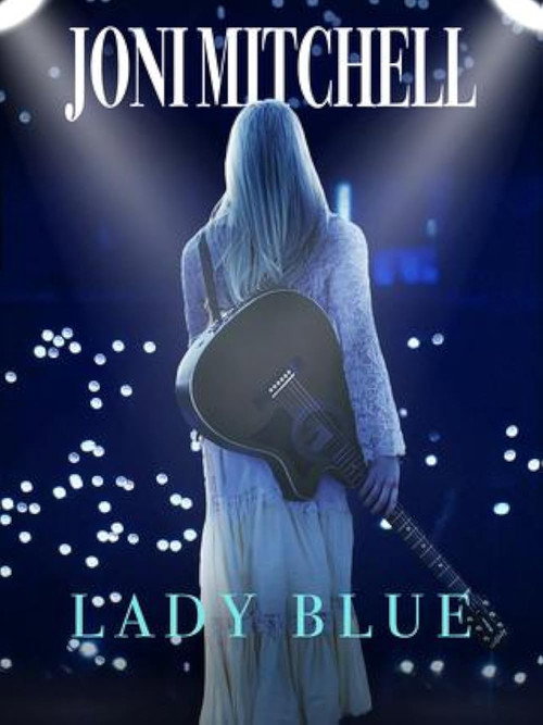 Joni Mitchell, Lady Blue Poster