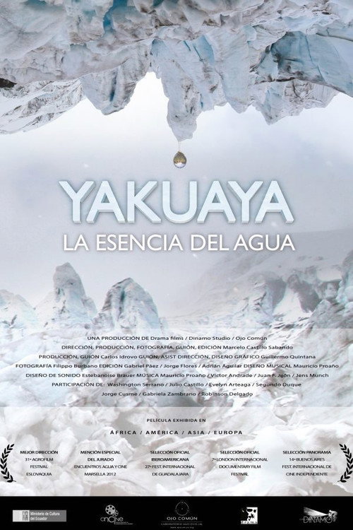 Yakuaya, la esencia del agua Poster