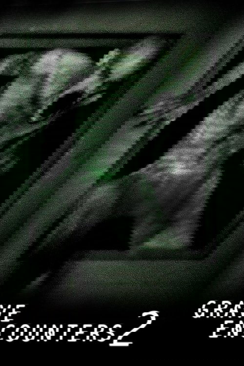 Grave Encounters 2 Poster