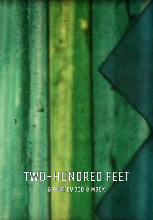 Two-Hundred Feet Poster